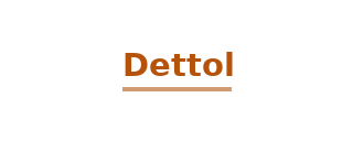 Dettol